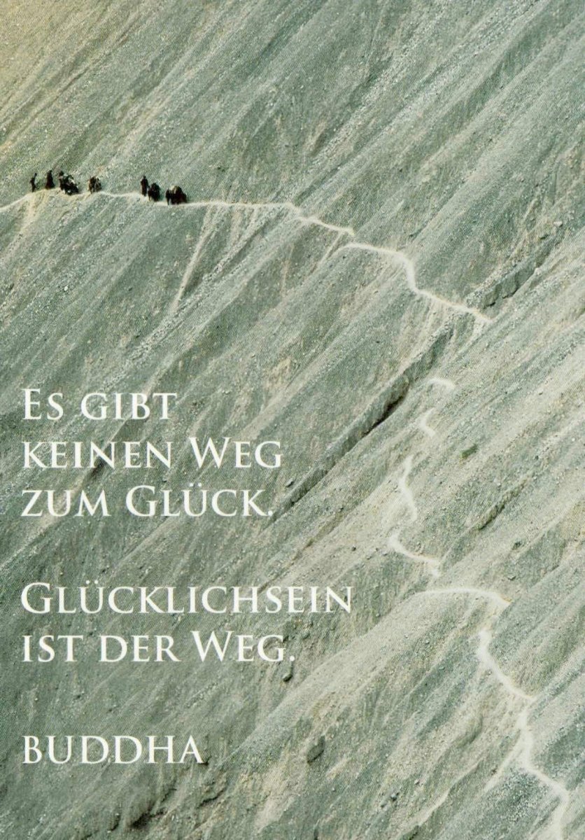 Geburtstagskarte - Inspirierende Buddha Weisheiten Postkarte, Glück & Weg Motiv, Natur Landschaft mit Bergpfad, Entspannung & Zen für Mindfulness, Frieden und Balance, Spirituelle Motivationskarte