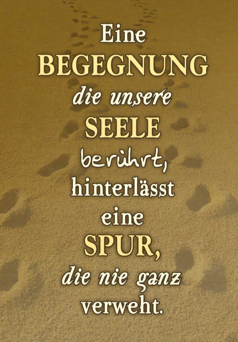 Geburtstagskarte - Inspirierende Postkarte mit Sprüchen über Begegnungen und Seelenverwandtschaft, Sand - Hintergrund & Weisheitszitat, Motivationskarte für Freundschaft, Liebe & Erinnerung