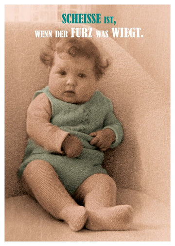 Geburtstagskarte Lustig Retro - Stil - "Frisch Gebackenes Baby: Gewicht in Furz & Scheiße" - Witzige Sepia Vintage Humor Postkarte