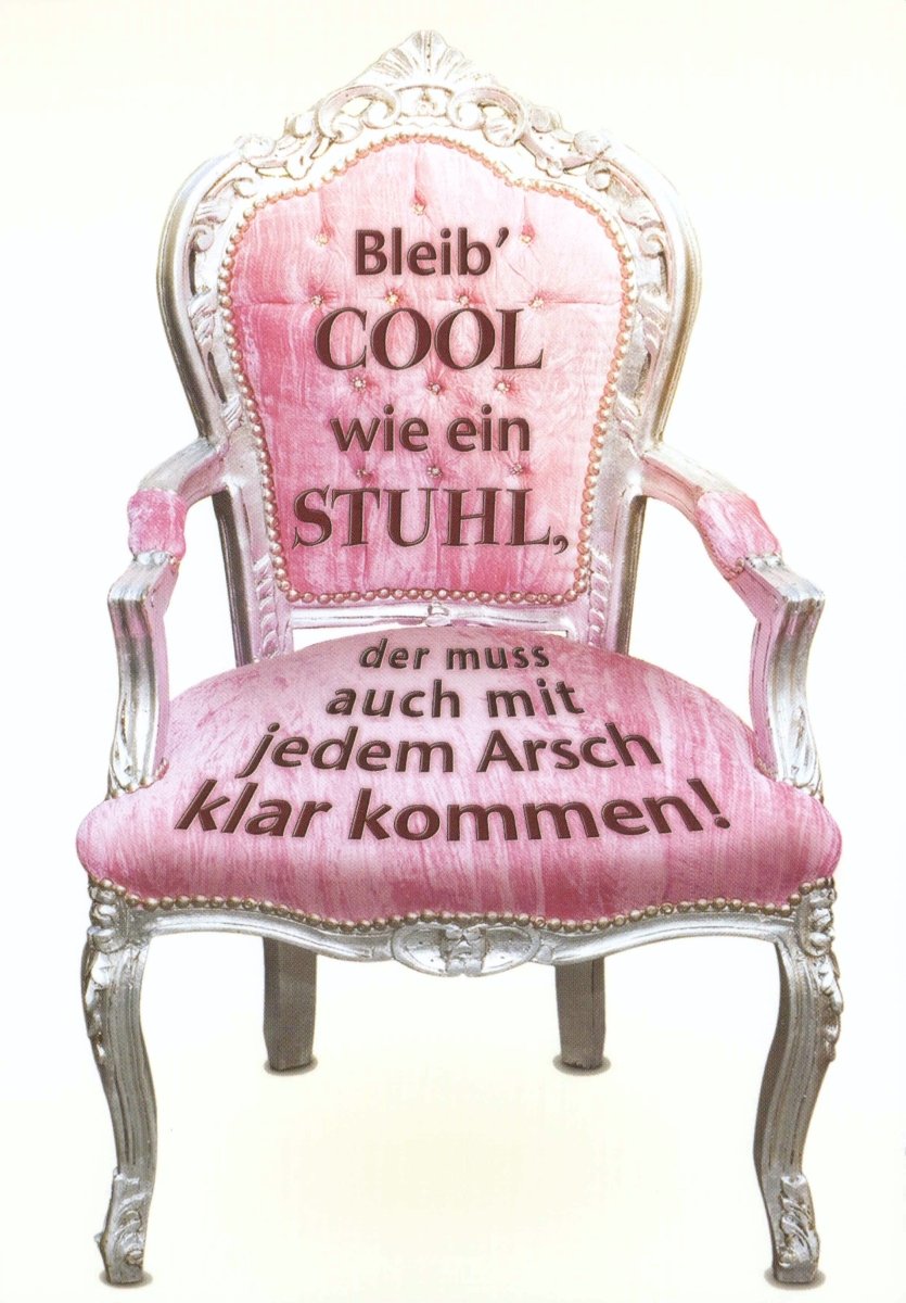 Geburtstagskarte - Lustige Postkarte mit Spruch "Stuhl ist auch nur ein Sitzzitat" | Cool & Witzig mit Ironie und Sarkasmus | Pinker Retro Schriftzug | Kreatives Geschenk für Freunde | Spaßartikel & Deko - Einrichtungszubehör