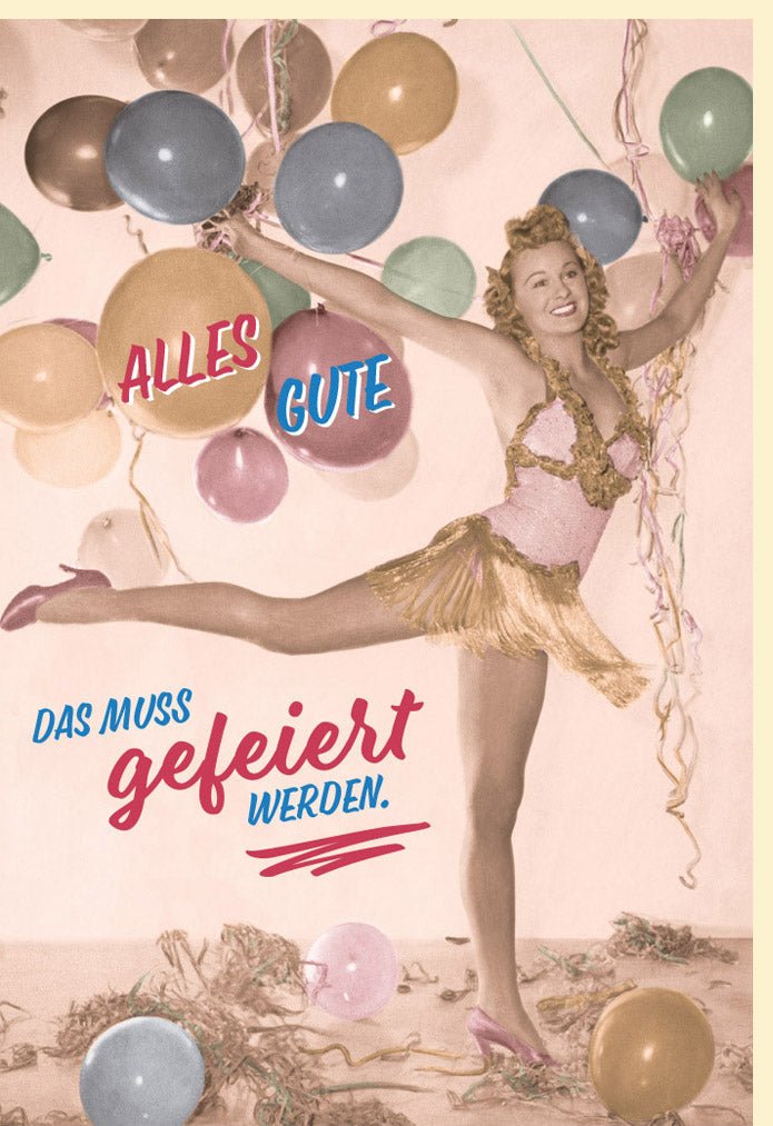 Geburtstagskarte - Lustige Retro Glückwunsch Doppelkarte mit Ballons, Vintage Humor & Cheers Motiv für Jubiläum und Partys