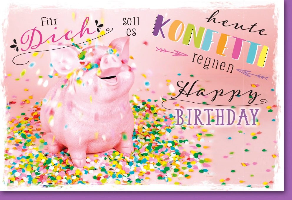 Geburtstagskarte - Lustige Schweinchen mit Buntem Konfetti, Happy Birthday Doppelkarte für Feier und Freude, Cheers Grußkarte