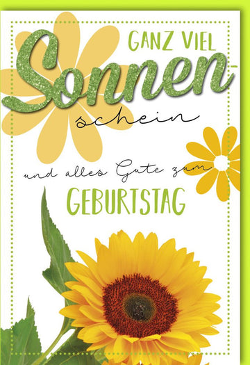 Geburtstagskarte mit Glitzer - Applikation und Sonnenblumen - Design – "Sonnenschein & Glück" Gelb Glanz - Effekt, Grußkarte für Erwachsene Frauen, Blumenmotiv Feierkarte von Verlag Dominique, GlitzerGlitzer Kollektion