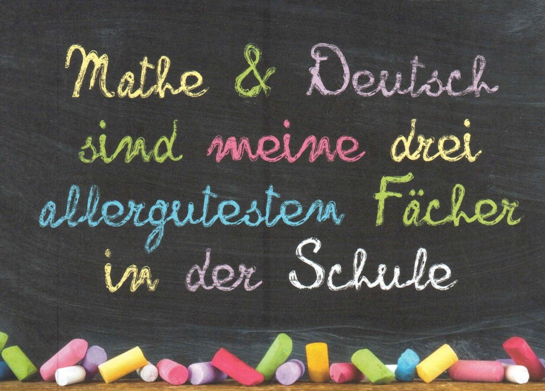 Geburtstagskarte Postkarte mit Humor - Witzige Schule Spruchkarte, Mathe & Deutsch Spaß, Lehrer & Schüler Ironie, Kreidetafel Design, Lustiger Unterrichts - Scherz in Kreidefarben, Bildung mit Spaß