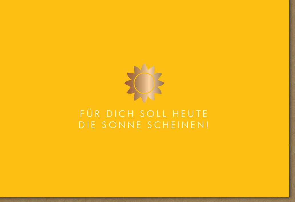 Geburtstagskarte Sonnenschein - Warmherzige Glückwunschkarte in Gelbtönen mit Herzlichkeit & Liebe, Positivität für Erwachsene und Jugendliche, Grußkarte voller Freude und Wünsche zur Gratulation