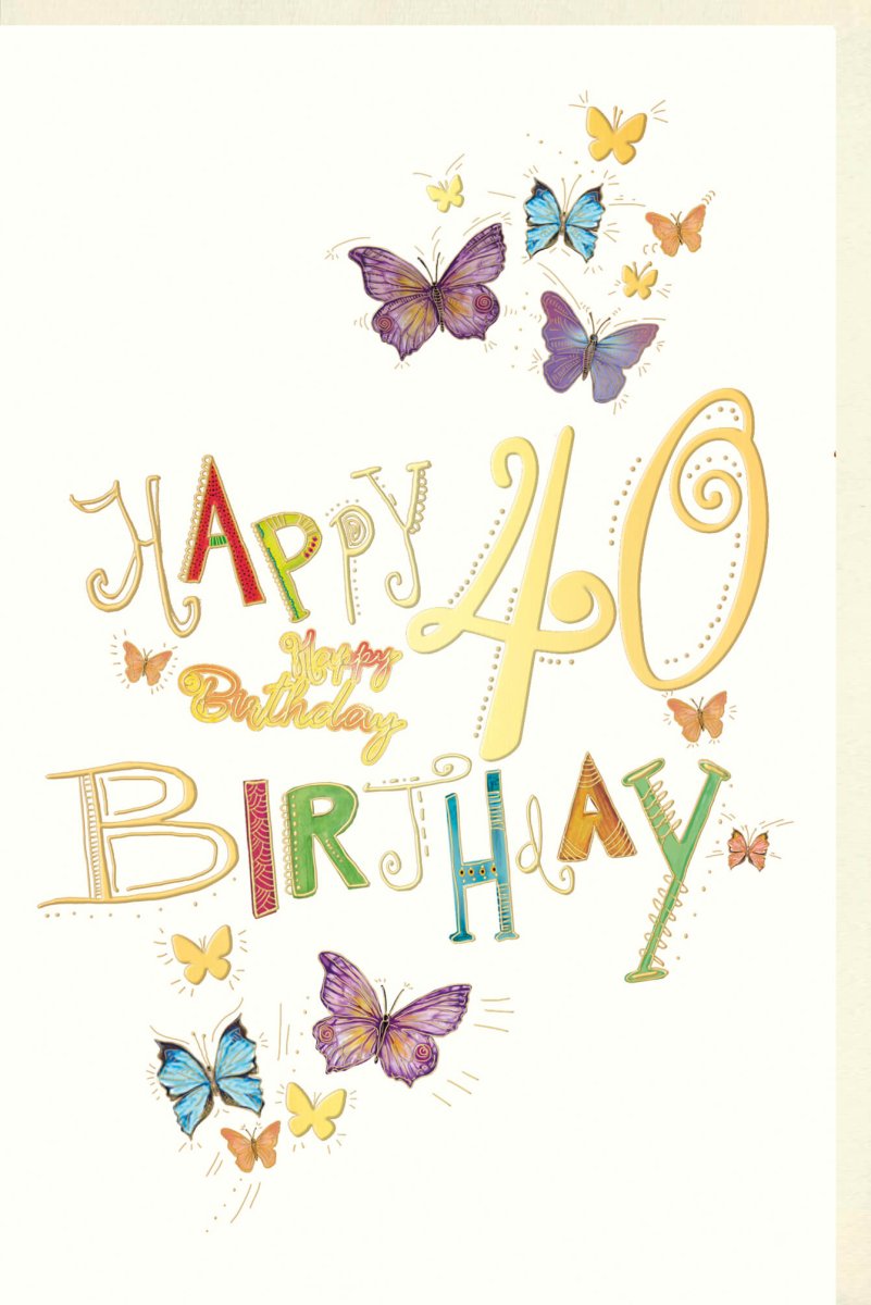 Geburtstagskarte zum 40. Jubiläum - Bunte Schmetterlinge, Festliche Dekoration, Glückwunsch & Gratulation Grußkarte
