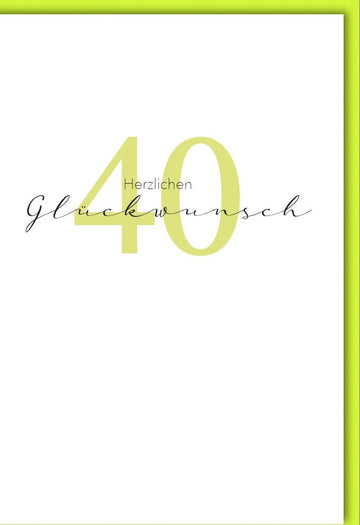 Geburtstagskarte zum 40. Jubiläum - Elegante Glückwunschkarte in Gelb & Weiß, Schlichte Zahlengeburtstagskarte für Erwachsene, Festliche Gratulationskarte für Feierlichkeiten & Geburtstagsglückwünsche