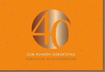 Geburtstagskarte zum 40. Jubiläum - Elegante Glückwunschkarte mit Festlichem Design, Schriftzug & Dekoration