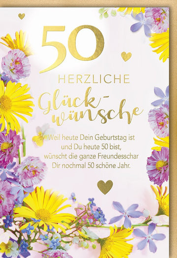 Geburtstagskarte zum 50. Jubiläum: Elegante Doppelkarte mit Blumen & Gold Schriftzug, Herzliche Gratulation