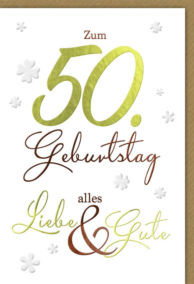 Geburtstagskarte zum 50. Jubiläum - Elegante Doppelkarte mit Spruch, Glückwünsche zum Fünfzigsten, Grün - Weiß Design, Ideal für Erwachsene, Frauen und Männer, Feierliche Geburtstagsgruß Dekoration