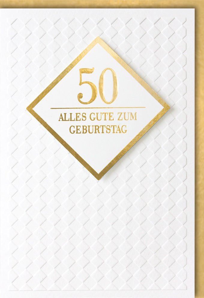 Geburtstagskarte zum 50. Jubiläum - Elegantes Design mit Goldener Schrift, Hochwertige Prägung & Feine Qualität