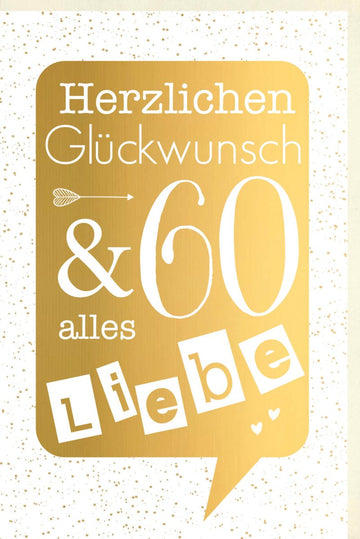 Geburtstagskarte zum 60.: Elegante Glückwunsch - Doppelkarte, Goldener Schriftzug, Festlich für Jubiläum & Feier
