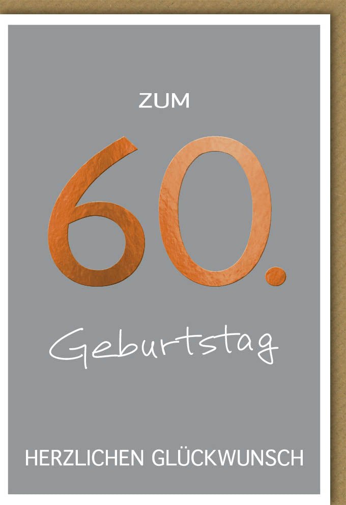 Geburtstagskarte zum 60. Jubiläum - Elegante Glückwunschkarte für den Sechzigsten Geburtstag, Feierliche Einladung mit Goldener Schrift, Perfekte Geschenkidee & Dekoration in Weiß und Gold