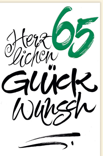 Geburtstagskarte zum 65. Jubiläum - Elegante Handgeschriebene Glückwunschkarte in Schwarz & Grün, Zahlen Design, Feierlicher Geburtstagsgruß