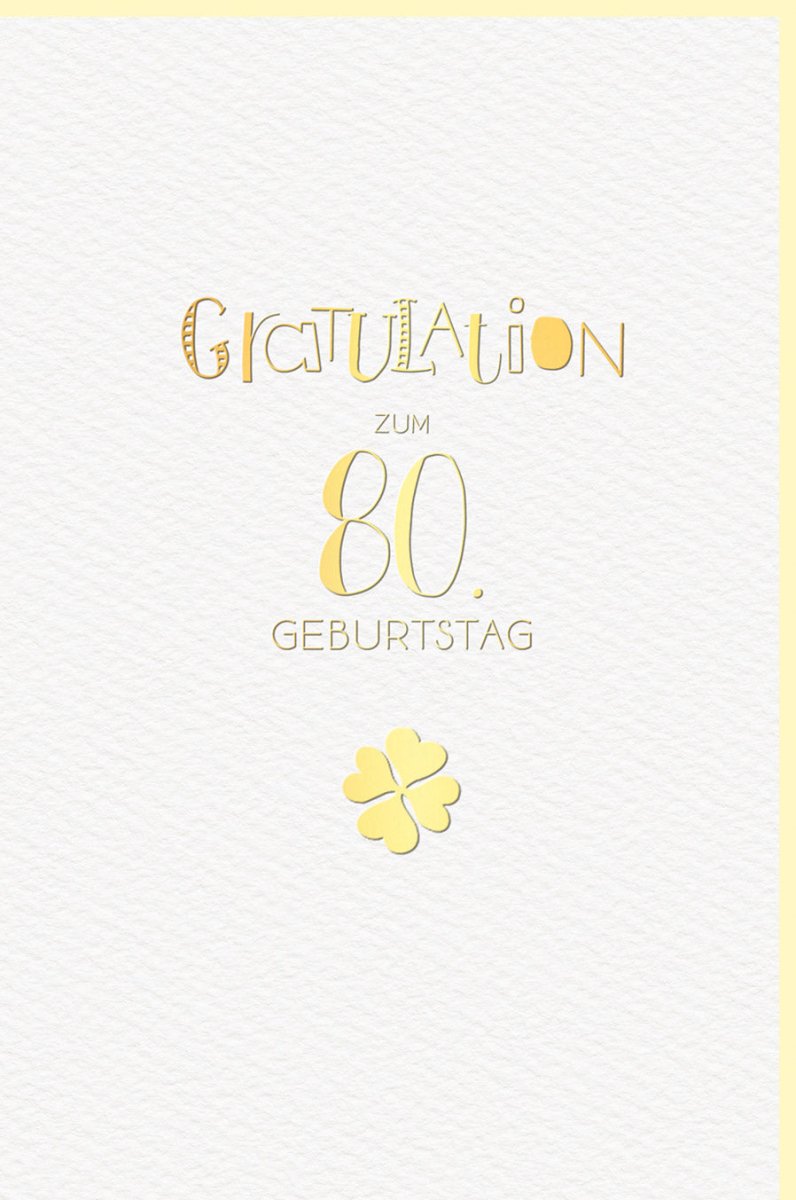 Geburtstagskarte zum 80. Jubiläum - Elegante Glückwunschkarte mit Kleeblatt & Goldprägung, Hochwertige Gratulationskarte für Achtzigsten Geburtstag, Festliches Design mit Glanz und Qualität