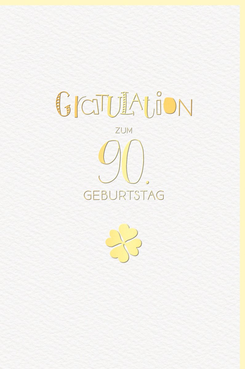 Geburtstagskarte zum 90. Jubiläum: Elegante Doppelkarte mit Kleeblatt & Goldprägung, Hochwertige Glückwunschkarte für Senioren, Beige mit goldener Schrift in Glanzoptik, Perfekt für Familie & Freunde, Premium Qualität Gratulationskarte zum Neunzigsten