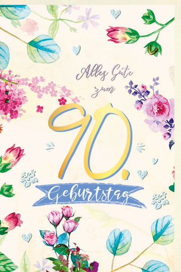 Geburtstagskarte zum 90. Jubiläum - Elegante Glückwünsche mit Blumen Aquarell & Goldenen Zahlen, Festliche Dekoration, Geschenk für Senioren