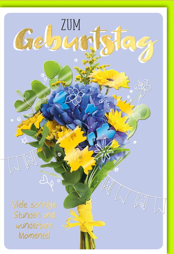 Geburtstagskarten Glückwunschkarten Geburtstag Doppelkarte mit Blumenstrauß in Gelb und Blau Schriftzug Zum Geburtstag und Text Viele sonnige Stunden und wunderbare Momente mit Umschlag