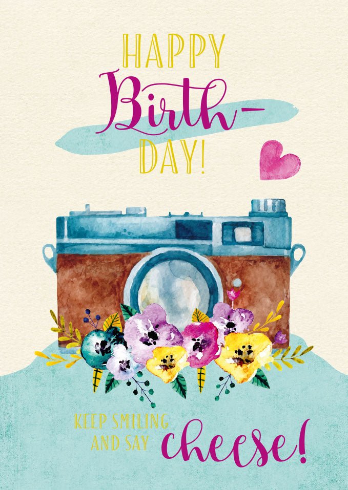 Geburtstagspostkarte Happy Birthday! Keep Smiling and say Cheese!