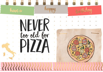 Geburtstagspostkarte SpruchNever too old for Pizza - Happy Birthday