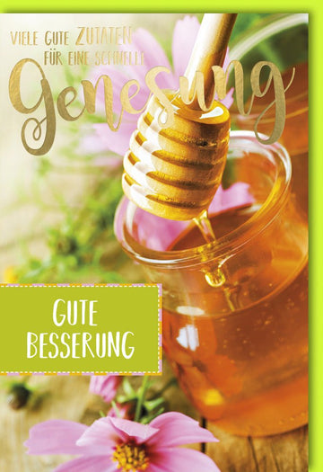 Genesungskarte für Gute Besserung: Kraftspender aus der Natur mit Honig & Blumendekor, Wohlfühl - Aufmunterung zur Erholung
