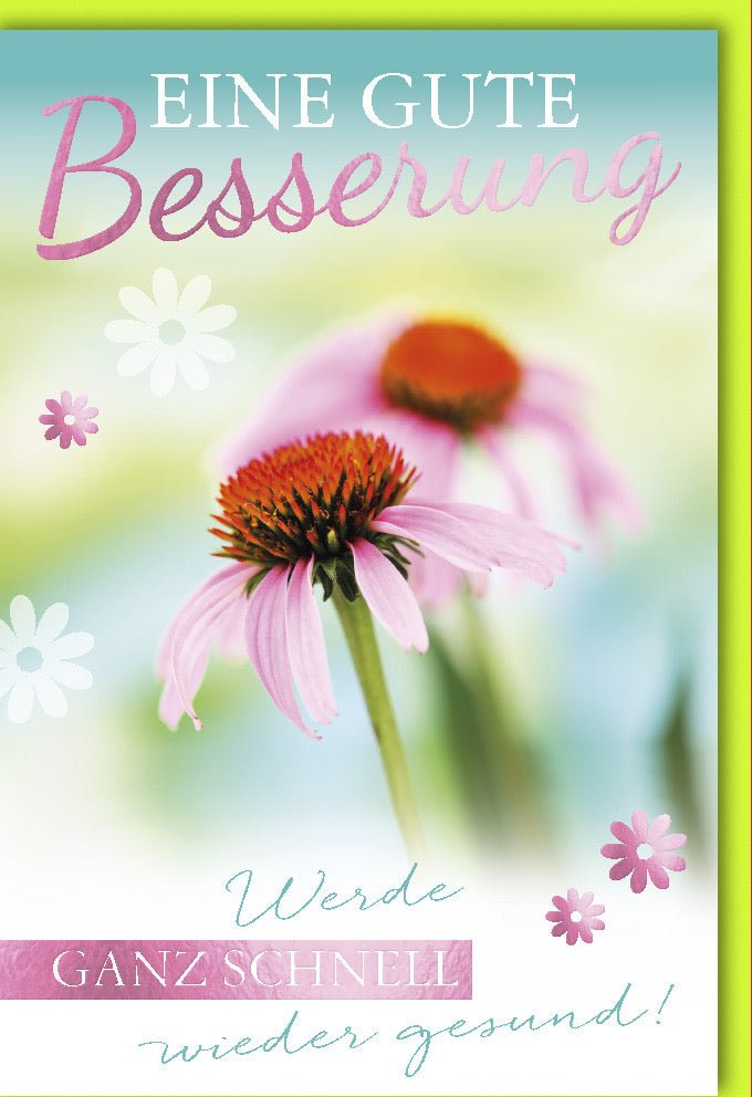Genesungskarte mit Blumenmotiv - Aufmunternde Besserungswünsche für schnelle Erholung und Gesundheit, Wunsch zur Genesung