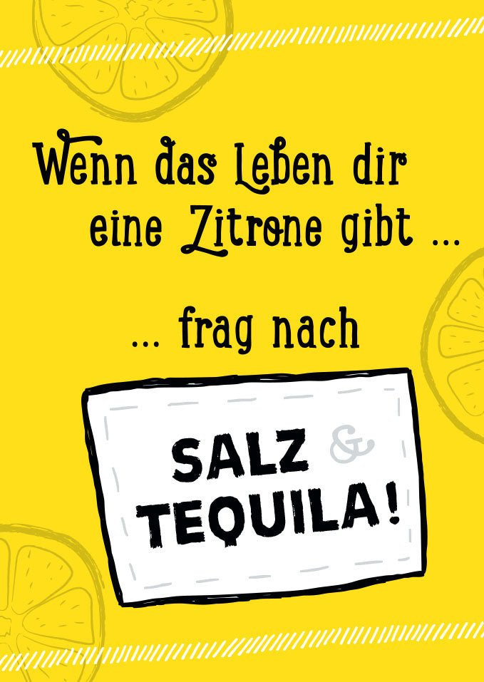 Motivations - Postkarte "Zitrone trifft Tequila" - Humorvolle Sprüche, Optimismus & Positivität, Gelb & Weiß, Witziges Geschenk