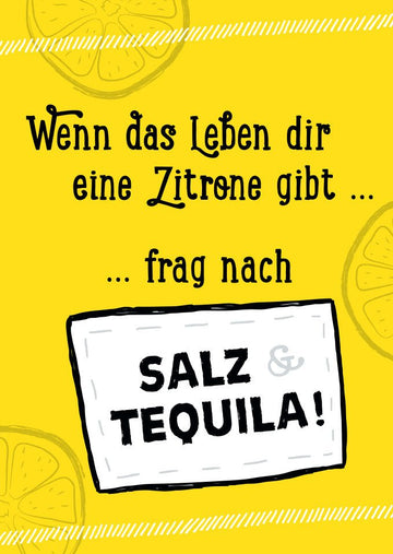Motivations - Postkarte "Zitrone trifft Tequila" - Humorvolle Sprüche, Optimismus & Positivität, Gelb & Weiß, Witziges Geschenk