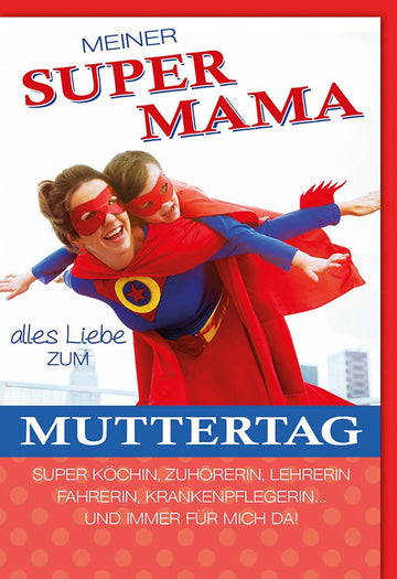 Muttertags - Doppelkarte "Supermama" - Heldin der Liebe & Familie, Dankbarkeit & Zuneigung, für die beste Mama, Krankenpflegerin, Lehrerin & Köchin