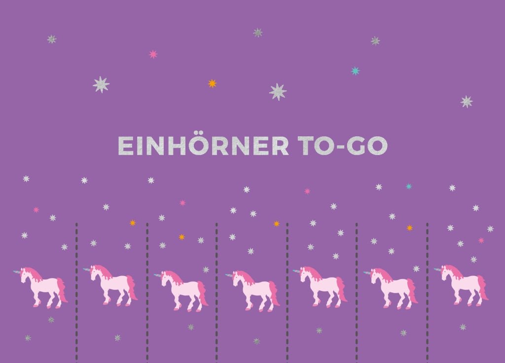 Postkarte Spruch Einhörner to go