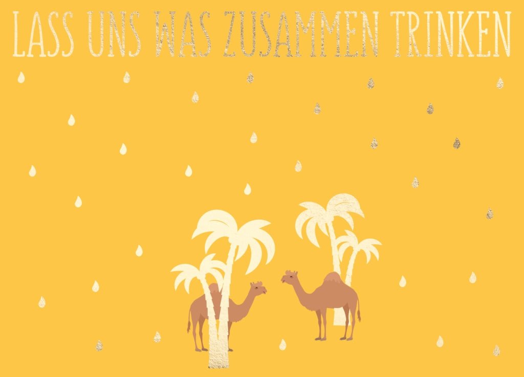 Postkarte Spruch Humor Cityproducts Kamele - zusammen trinken