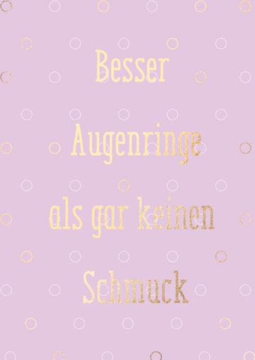 Postkarte Spruch lustig Besser Augenringe