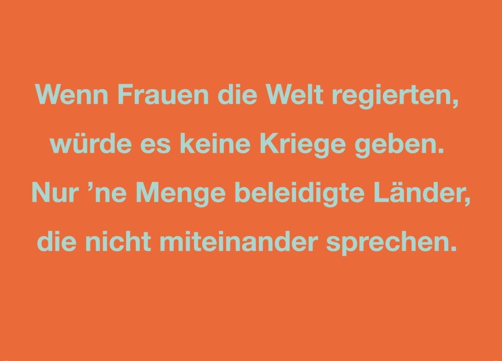 Postkarte Spruch Wenn Frauen die Welt regierten