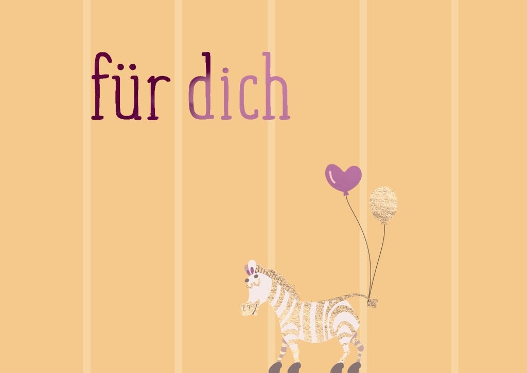Postkarte Spruch Zebra - Für Dich