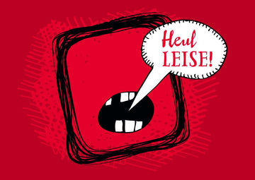 Postkarte Sprüche Heul leise