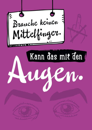 Postkarte Sprüche ich kann das mit den Augen