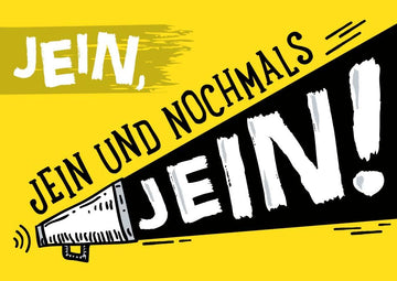 Postkarte Sprüche Jaein, jaein und nochmals jaein