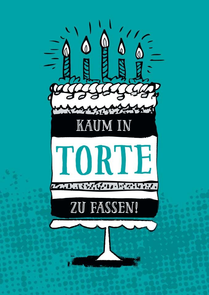 Postkarte Sprüche Kaum in Torte zu fassen