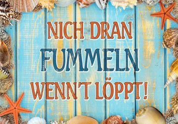 Postkarte Sprüche: nicht dran fummeln wenn´t löppt!