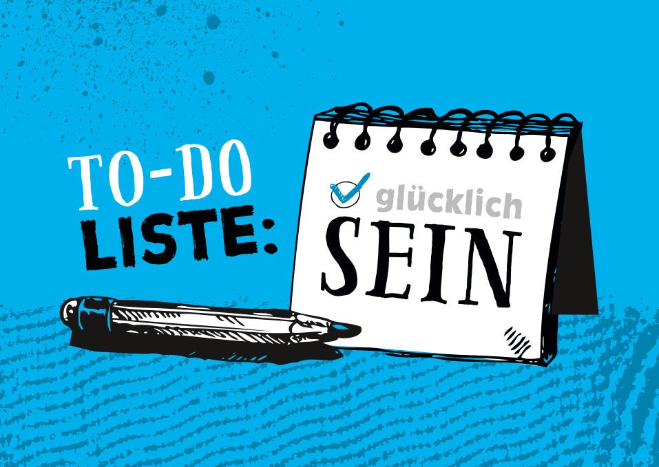 Postkarte Sprüche To - Do - Liste: Glücklich sein