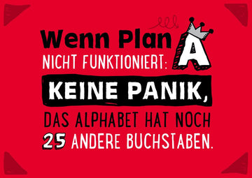 Postkarte Sprüche Wenn Plan nicht funktioniert: keine Panik