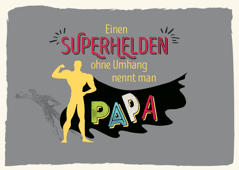 Postkarte Vatertagskarten Superheld Papa Karte für Väter mit starkem gelbem Superhelden und schwarzem Umhang humorvoller Text ideal für Vatertag oder Geburtstag liebevolle Botschaft