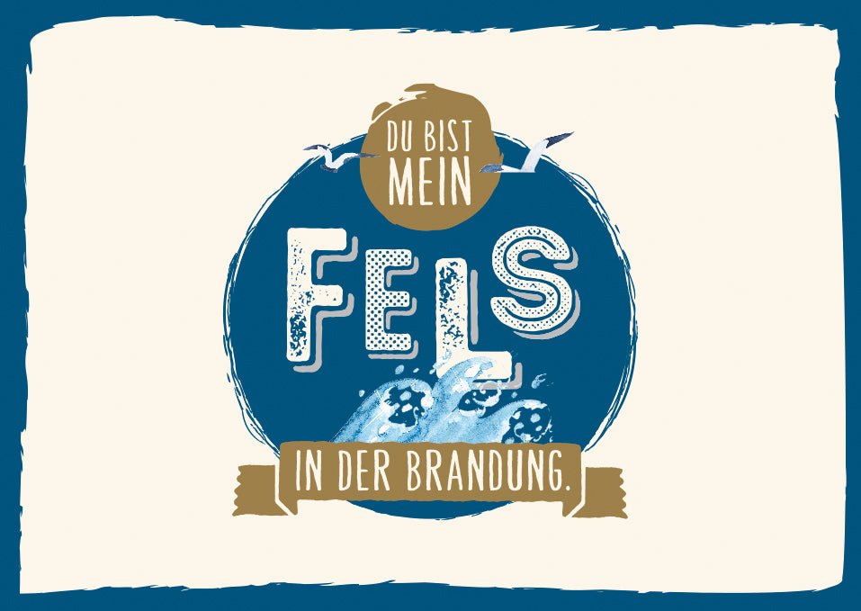Postkarten Liebe Du bist mein Fels in der Brandung romantische Karte für Partner oder Freunde mit maritimem Design Wellen und Möwen ideal für besondere Anlässe