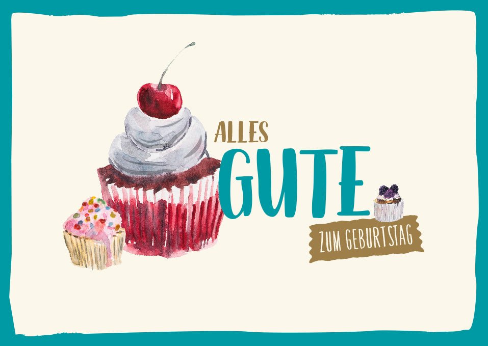 Postkarten Sprüche Alles Gute zum Geburtstag Karte mit Cupcake und Kirsche für Geburtstagsgrüße an Freunde Familie oder Kollegen bunte Illustration mit Muffins und Schriftzug