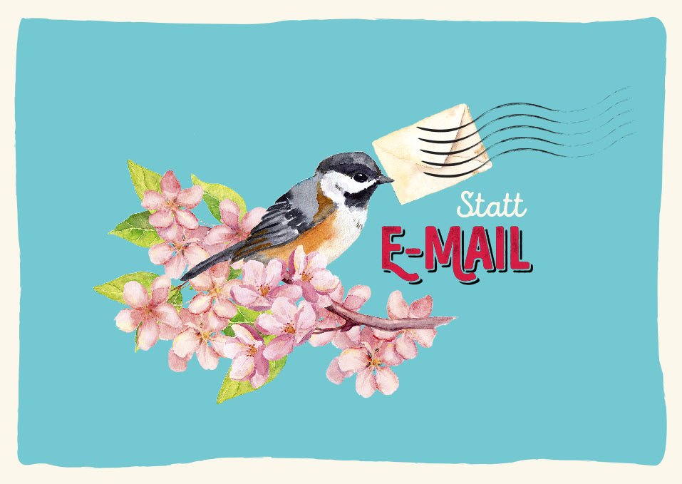 Postkarten Sprüche Vogel auf Kirschblüten mit Brief statt E - Mail für Naturliebhaber und Freunde von handgeschriebenen Nachrichten Charmantes Design mit Vogel Blüten und Brief
