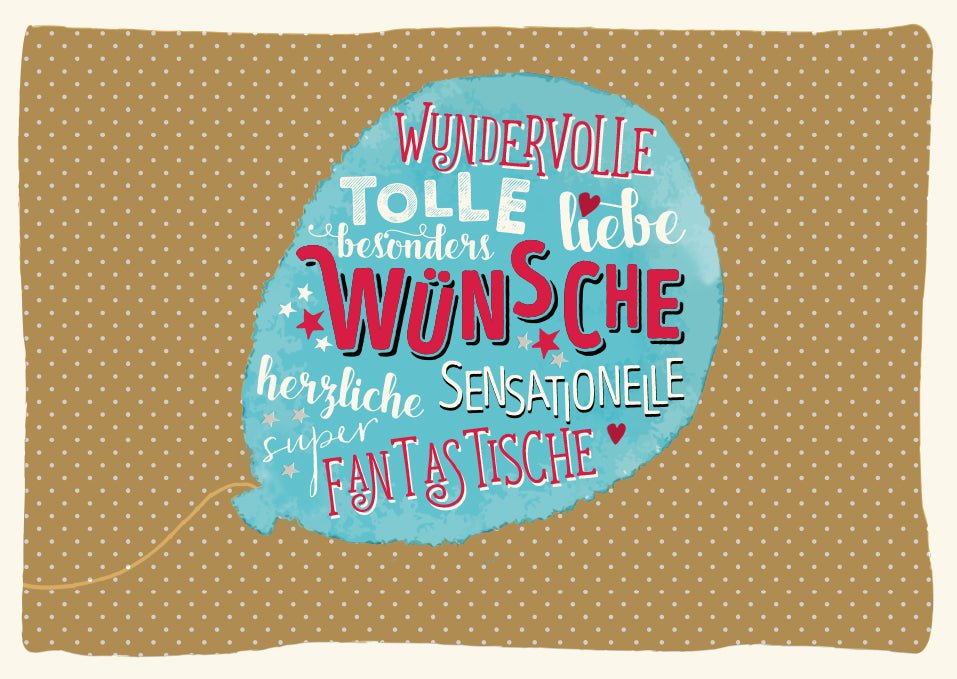 Postkarten Sprüche Wundervolle Wünsche Karte mit buntem Ballon und inspirierenden Worten für Freunde Familie oder Kollegen Perfekt für Geburtstage oder besondere Anlässe