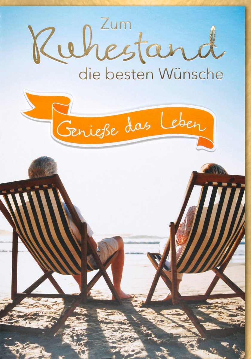Ruhestandskarte Maxi XXL A4 - Strand Liegestühle & Sonnenuntergang Motiv, Genieße das Leben - Beste Wünsche zum Ruhestand, Erholung & Entspannung Großformatige Retirement Card
