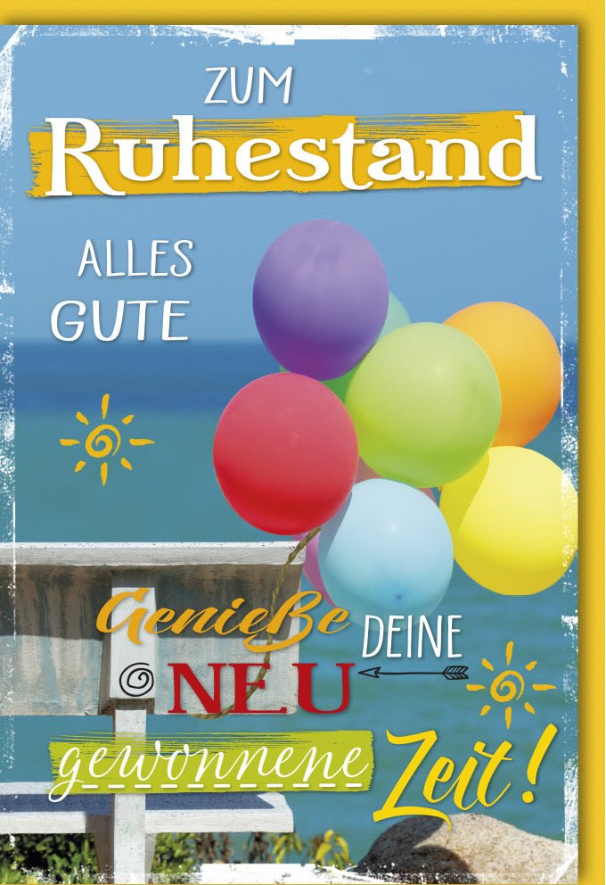 Ruhestandskarte zum Abschied: Glückwünsche & Neuanfang - Strand, Sonne & Meer Motiv mit Luftballons - Feierliche Pensionierungs - Gratulation