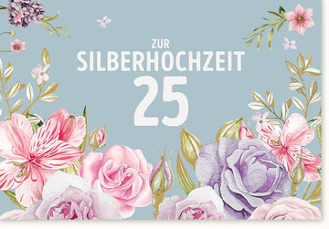 Silberhochzeit Glückwunschkarte - Elegante Doppelkarte zum 25. Ehejubiläum, Jubiläumszahl mit Blumenmuster in Pastellfarben, Feierliche Gratulationskarte für Hochzeitsjubiläum & Festlichkeit