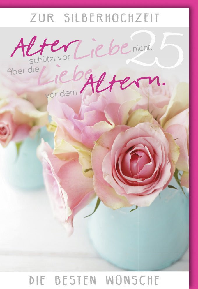 Silberhochzeit Glückwunschkarte - Jubiläum 25 Jahre Ehe, Liebevolle Rosen & Blumen Design, Hochwertige Doppelkarte für Ehejubiläum Feier